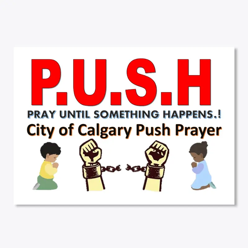 City of Clgary Push Prayer