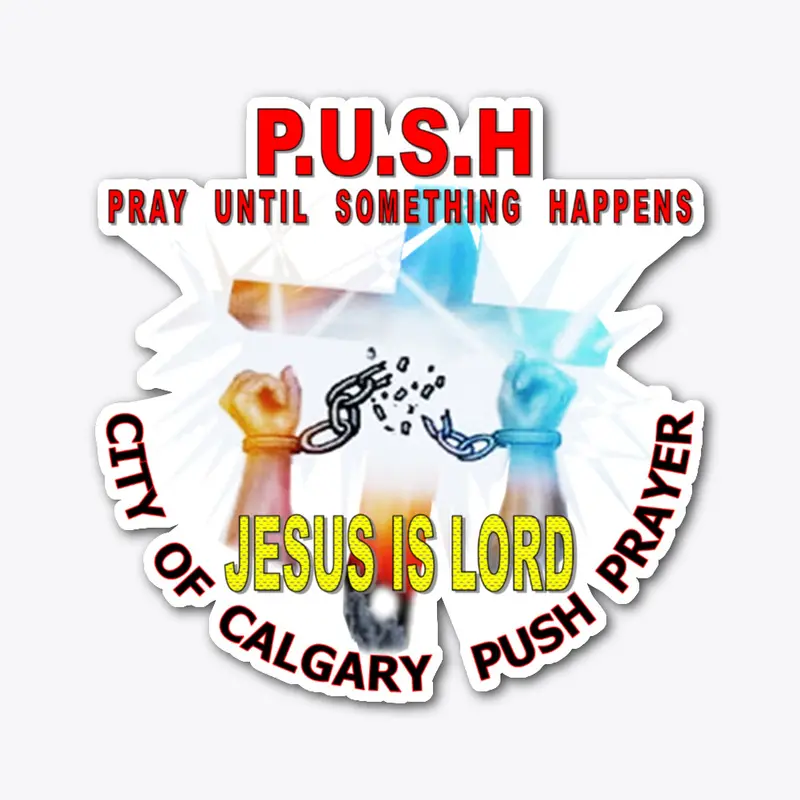 City Of Calgary Push Prayer